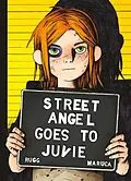 E-Book (pdf) Street Angel Goes To Juvie von Brian Maruca, Jim Rugg