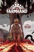 Kartonierter Einband Farmhand Volume 1: Reap What Was Sown von Guillory Rob