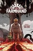 Kartonierter Einband Farmhand Volume 1: Reap What Was Sown von Guillory Rob