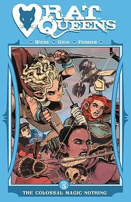 E-Book (pdf) Rat Queens Vol. 5: Colossal Magic Nothing von Kurtis J. Wiebe