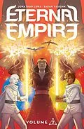 E-Book (pdf) Eternal Empire Vol. 2 von Jonathan Luna, Sarah Vaughn