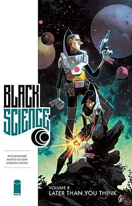 E-Book (pdf) Black Science Vol. 8: Later Than You Think von Rick Remender