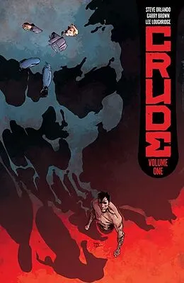 E-Book (pdf) Crude Vol. 1 von Steve Orlando