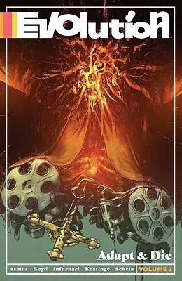 E-Book (pdf) Evolution Vol. 2 von James Asmus, Joseph Keatinge