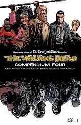 Kartonierter Einband Walking Dead Compendium Volume 4 von Kirkman Robert