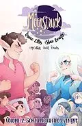 E-Book (pdf) Moonstruck Vol. 2: Some Enchanted Evening OGN von Grace Ellis