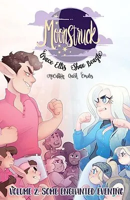 E-Book (pdf) Moonstruck Vol. 2: Some Enchanted Evening OGN von Grace Ellis