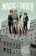 E-Book (pdf) Magic Order Vol. 1 von Mark Millar