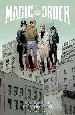 E-Book (pdf) Magic Order Vol. 1 von Mark Millar