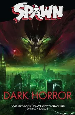 E-Book (pdf) Spawn: Dark Horror von Todd Mcfarlane, Darragh Savage