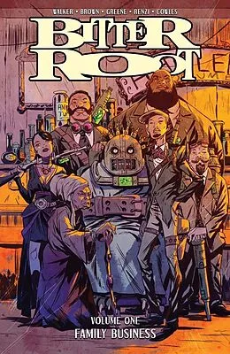 E-Book (pdf) Bitter Root Vol. 1: Family Business von David F. Walker, Chuck Brown