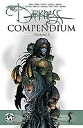 E-Book (pdf) THE DARKNESS COMPENDIUM VOL. 1 von Joe Benitez, Christina Z., Malachy Coney