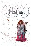 E-Book (pdf) Little Bird: The Fight For Elder's Hope von Darcy Van Poelgeest