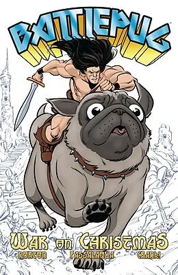 E-Book (pdf) Battlepug Vol. 1: War on Christmas von Mike Norton
