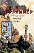Kartonierter Einband The Goddamned, Volume 2: The Virgin Brides von Aaron Jason