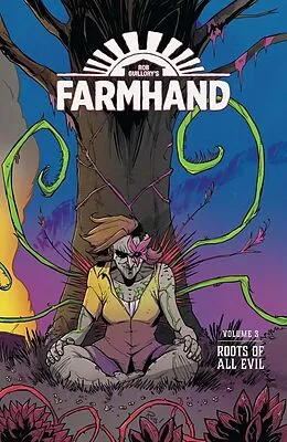 E-Book (pdf) Farmhand Vol. 3: Roots Of All Evil von Rob Guillory