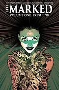 E-Book (pdf) Marked Vol. 1: Fresh Ink von David Hine, Brian Haberlin