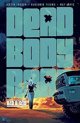 E-Book (pdf) Dead Body Road Vol. 2: Bad Blood von Justin Jordan