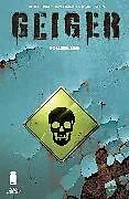 Kartonierter Einband Geiger Volume 1 von Geoff Johns