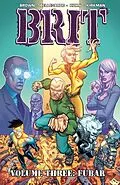 E-Book (pdf) Brit Vol. 3: FUBAR von Bruce Brown, Robert Kirkman