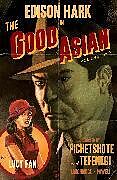 Couverture cartonnée The Good Asian, Volume 2 de Pornsak Pichetshote