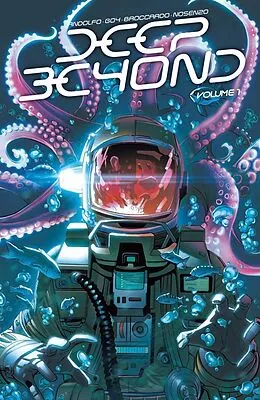 E-Book (pdf) Deep Beyond Vol. 1 von Mirka Andolfo, David Goy