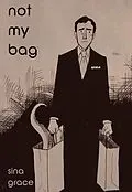 E-Book (pdf) Not My Bag von Sina Grace