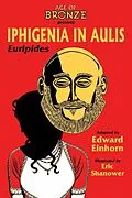 E-Book (pdf) Iphigenia In Aulis: The Age Of Bronze Edition von Eric Shanower