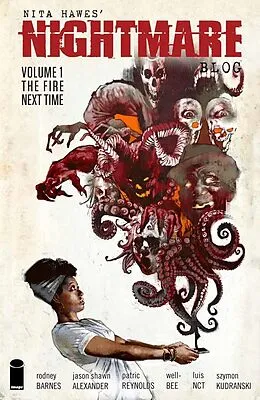 E-Book (pdf) Nita Hawes' Nightmare Blog Vol. 1: The Fire Next Time von Szymon Kudranski