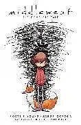 Kartonierter Einband Middlewest: The Complete Tale von Young Skottie
