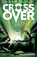 E-Book (pdf) Crossover Vol. 2: The Ten-Cent Plague von Donny Cates