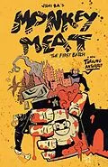 E-Book (pdf) Monkey Meat: The First Batch von Juni Ba