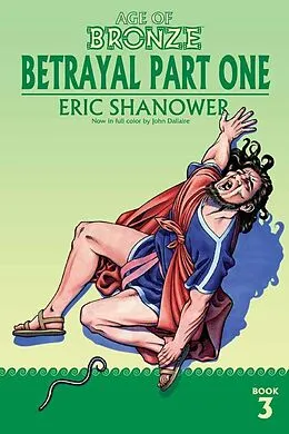 E-Book (pdf) Age Of Bronze Vol. 3 (Color) von Eric Shanower