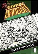 Livre Relié Savage Dragon Vault Edition Vol. 1 de Erik Larsen