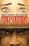 Fester Einband SPECTATORS von Brian K Vaughan