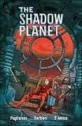 Kartonierter Einband The Shadow Planet von Giovanni Barbieri