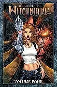 Kartonierter Einband The Complete Witchblade Volume 4 von Marc Silvestri, Marz Ron, Wohl David