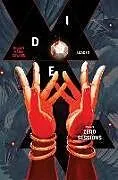 Kartonierter Einband Die: Loaded Volume 1 von Gillen Kieron