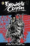 Kartonierter Einband Exquisite Corpses Volume 3 von James Tynion IV, Bellaire Jordie, Boss Tyler