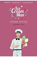 E-Book (pdf) Ice Cream Man: Sundae Edition Vol. 2 von W. Maxwell Prince
