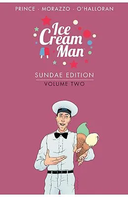 E-Book (pdf) Ice Cream Man: Sundae Edition Vol. 2 von W. Maxwell Prince