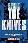 Fester Einband The Knives: A Criminal Book von Brubaker Ed
