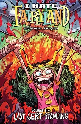 E-Book (pdf) I Hate Fairyland Vol. 6 von Skottie Young