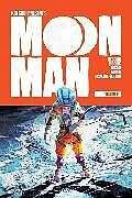Kartonierter Einband Moon Man Volume 1 von Scot "Kid Cudi" Mescudi, Kyle Higgins