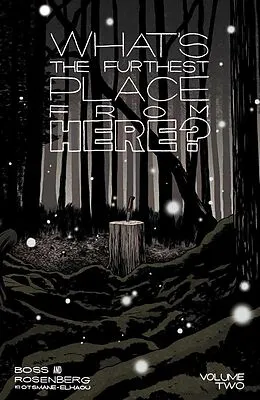 E-Book (pdf) What's The Furthest Place From Here? Vol. 2 von Matthew Rosenberg