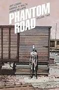 Couverture cartonnée Phantom Road Volume 2 de Jeff Lemire