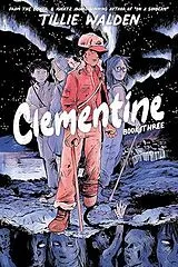 Broschiert Clementine Vol.3 von Tillie Walden