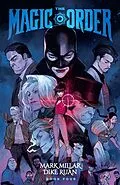 E-Book (pdf) Magic Order Vol. 4 von Mark Millar