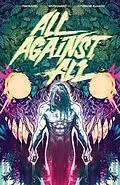 E-Book (pdf) All Against All Vol. 1 von Alex Paknadel