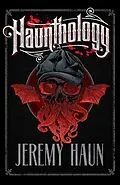 E-Book (pdf) Haunthology von Jeremy Haun